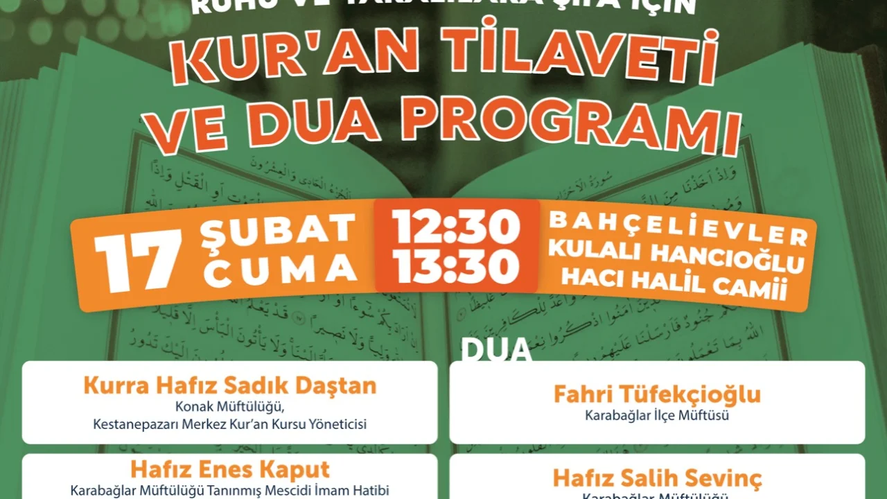 Depremde Hayatını Kaybeden Kardeşlerimizin Ruhu ve Yaralılara Şifa İçin Kur'an Tilaveti ve Dua Progr